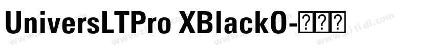 UniversLTPro XBlackO字体转换 UniversLTPro XBlackO字体转换